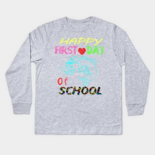 Happy First Day of School Shirt | Teacher Shirt | Back to School Shirt Kids Long Sleeve T-Shirt